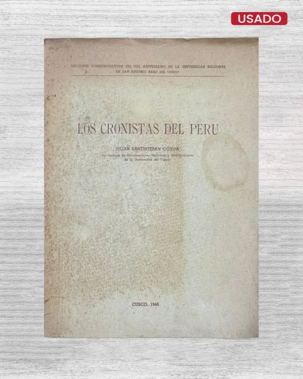 LOS CRONISTAS DEL PERÚ