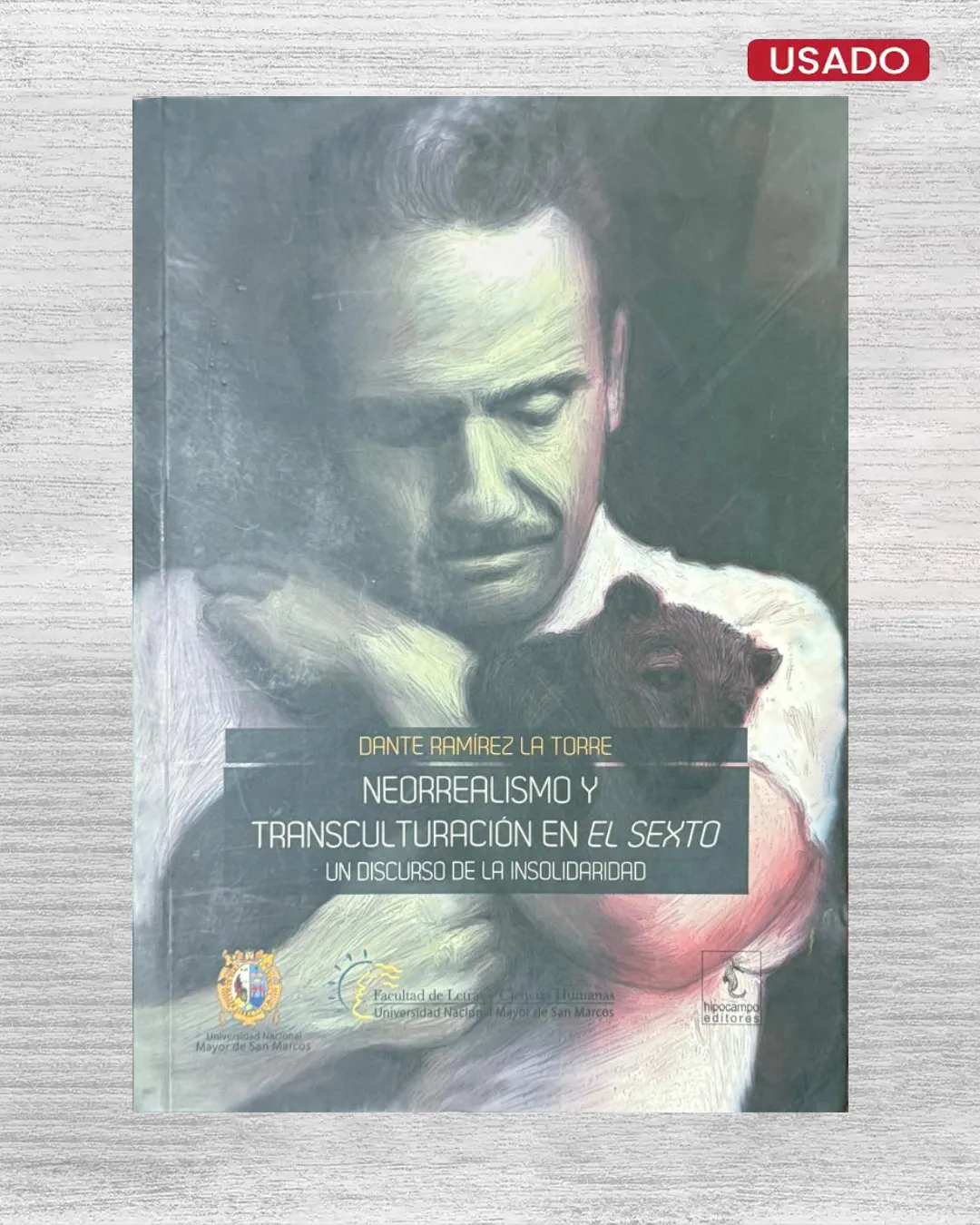 NEORREALISMO Y TRANSCULTURACION EN EL SEXTO; UN DISCURSO DE LA INSOLIDARIDAD