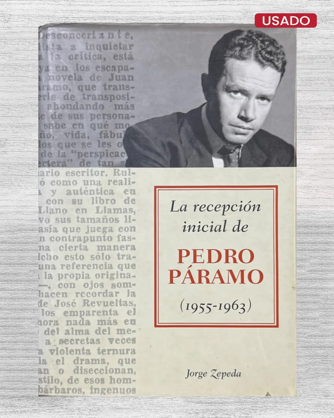 LA RECEPCIÓN INICIAL DE PEDRO PÁRAMO (1955 – 1963)