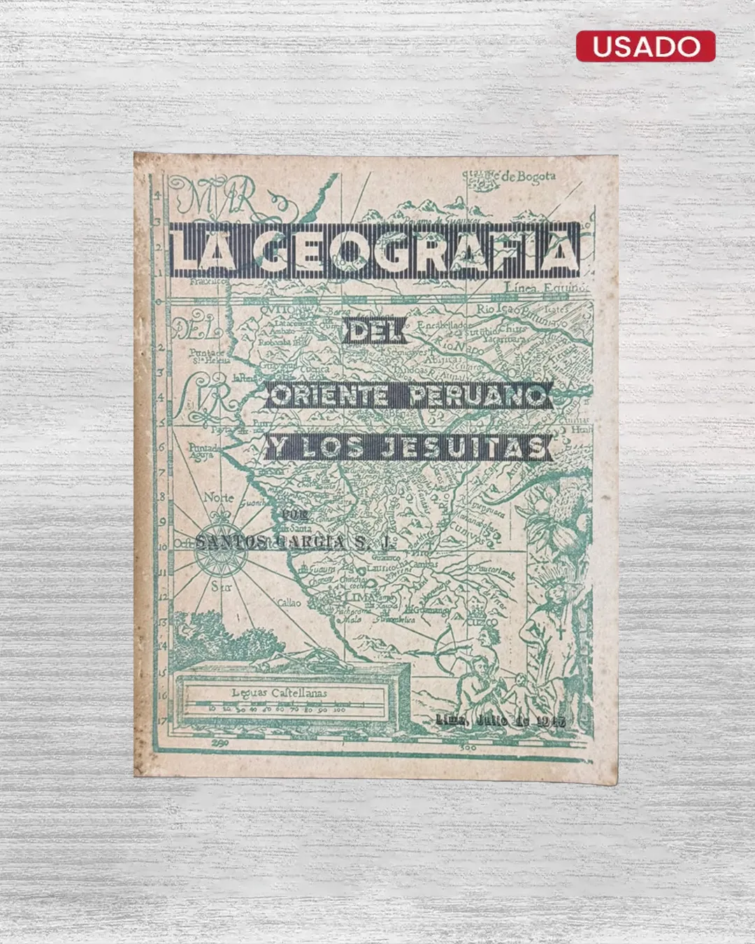 LA GEOGRAFÍA DEL ORIENTE PERUANO Y LOS JESUITAS