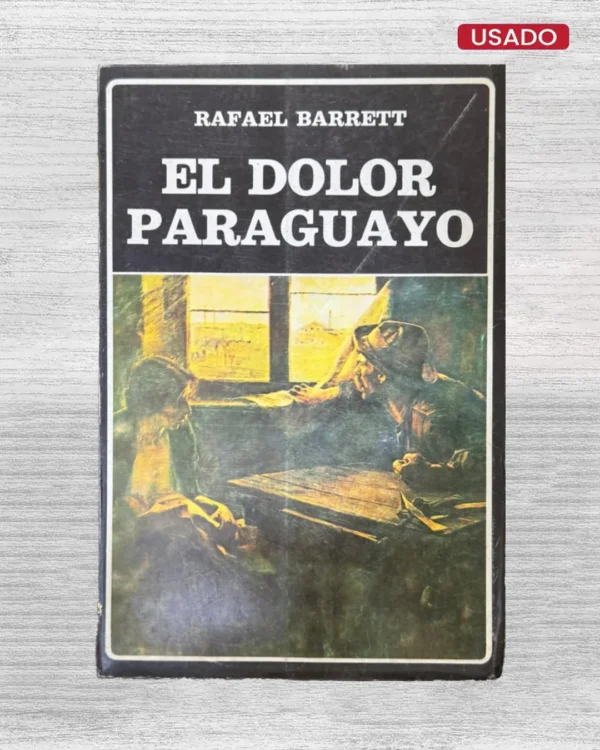 EL DOLOR PARAGUAYO