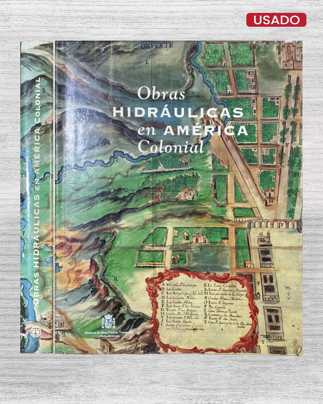 OBRAS HIDRAULICAS EN AMERICA COLONIAL