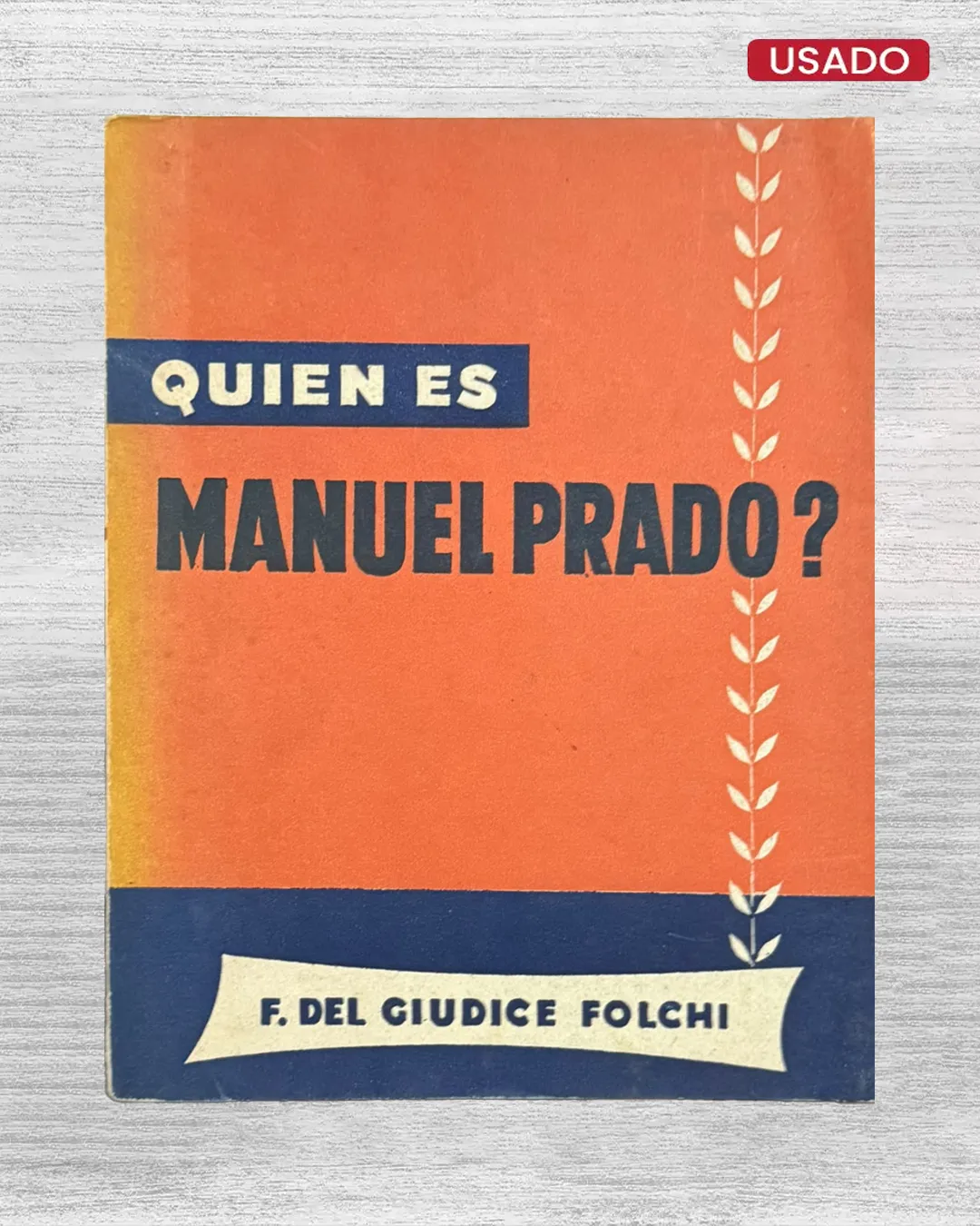 ¿QUIÉN ES MANUEL PRADO?,