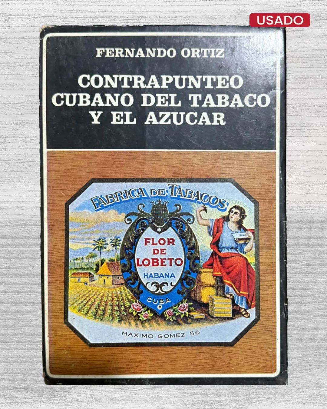 CONTRAPUNTEO CUBANO DEL TABACO Y EL AZUCAR
