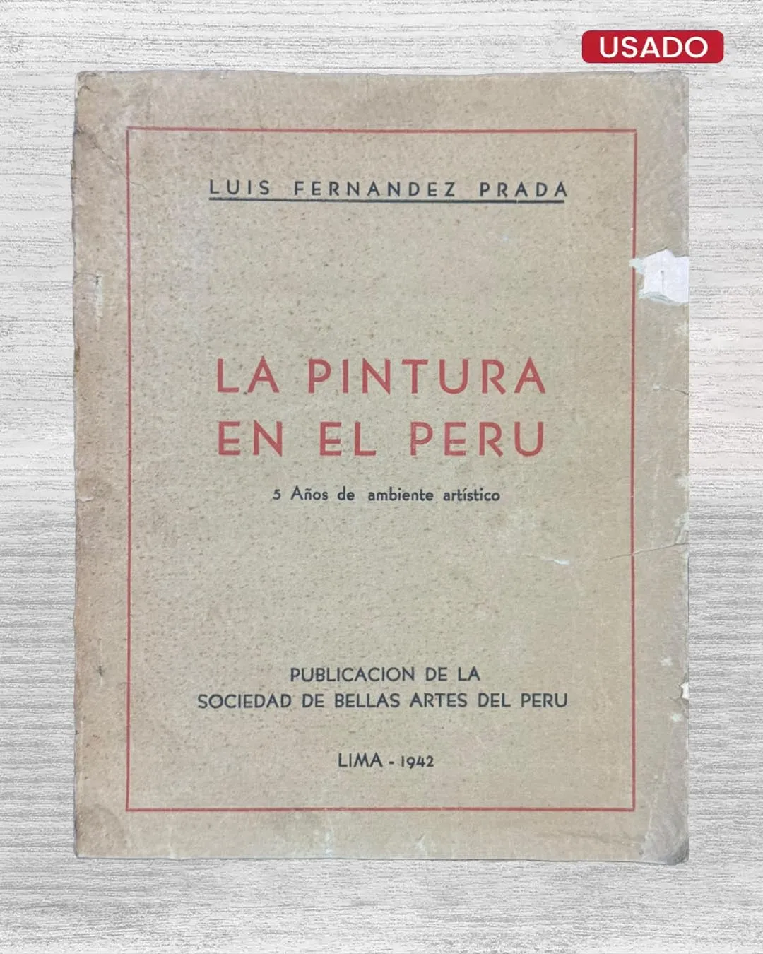 LA PINTURA EN EL PERÚ; 5 AÑOS DE AMBIENTE ARTÍSTICO
