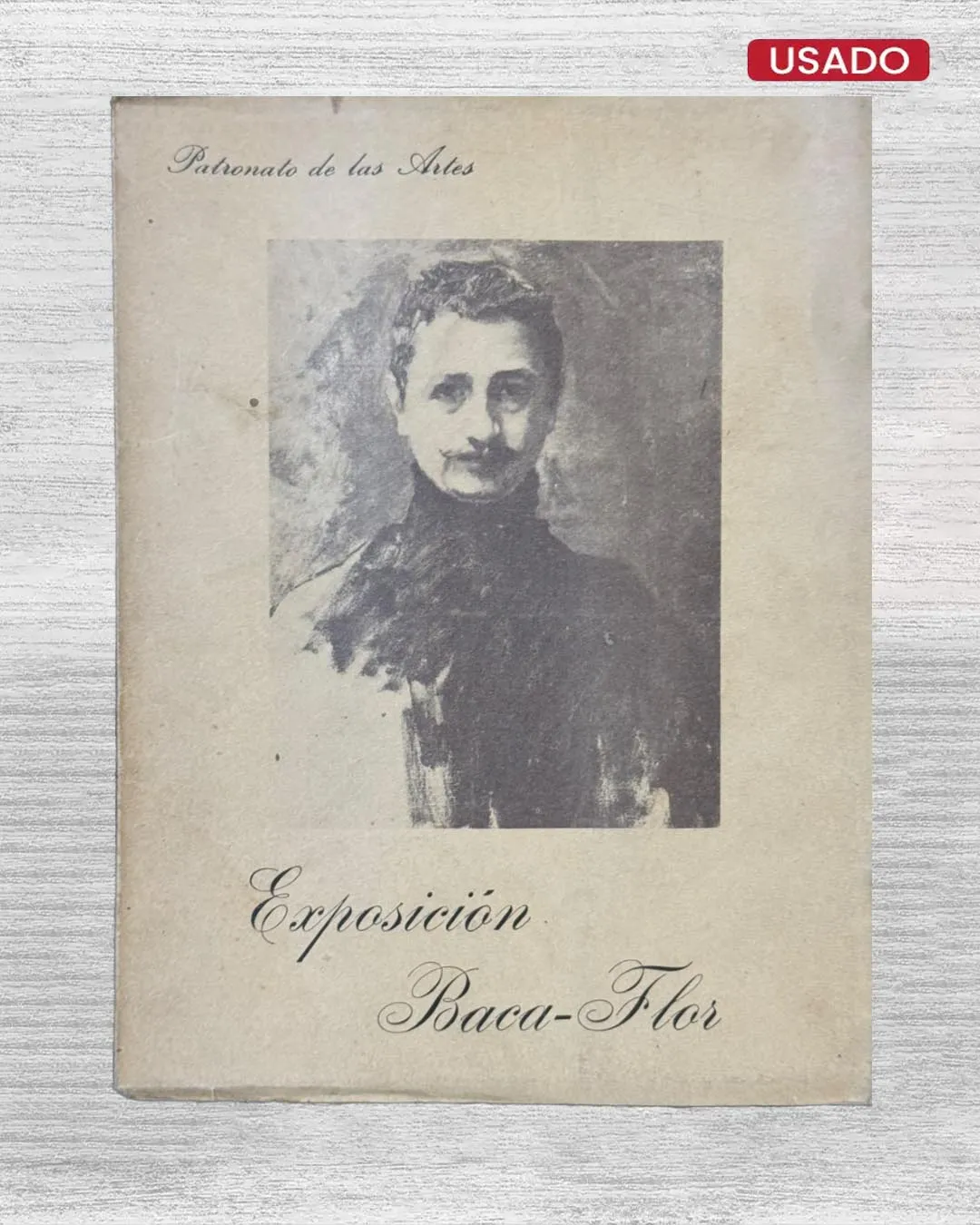 EXPOSICIÓN BACA FLOR: ÓLEOS, ACUARELAS, DIBUJOS, ESCULTURAS, RECUERDOS PERSONALES