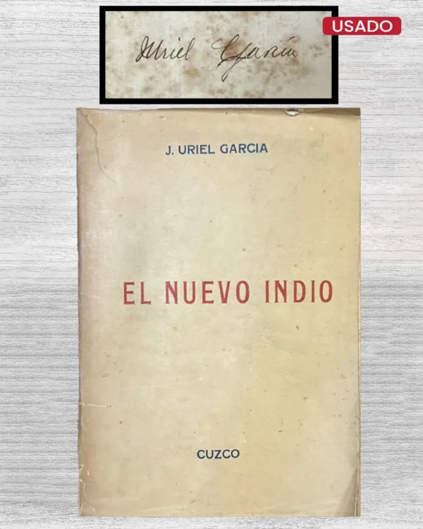 EL NUEVO INDIO (CON DEDICATORIA DEL AUTOR)