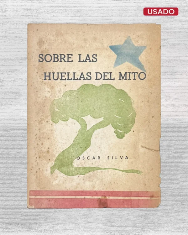 SOBRE LAS HUELLAS DEL MITO