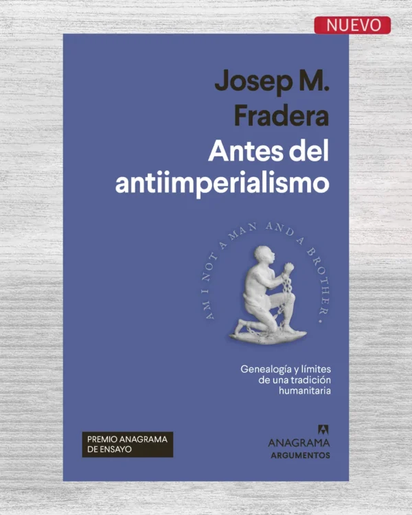 ANTES DEL ANTIIMPERIALISMO