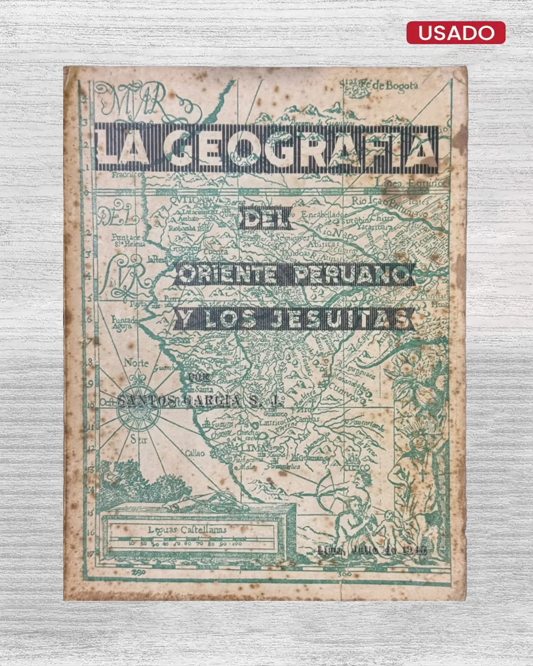 LA GEOGRAFÍA DEL ORIENTE PERUANO Y LOS JESUITAS