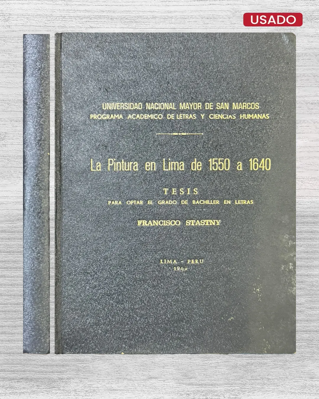 LA PINTURA EN LIMA DE 1550 A 1640 (TESIS PARA OPTAR EL GRADO DE BACHILLER EN LETRAS)
