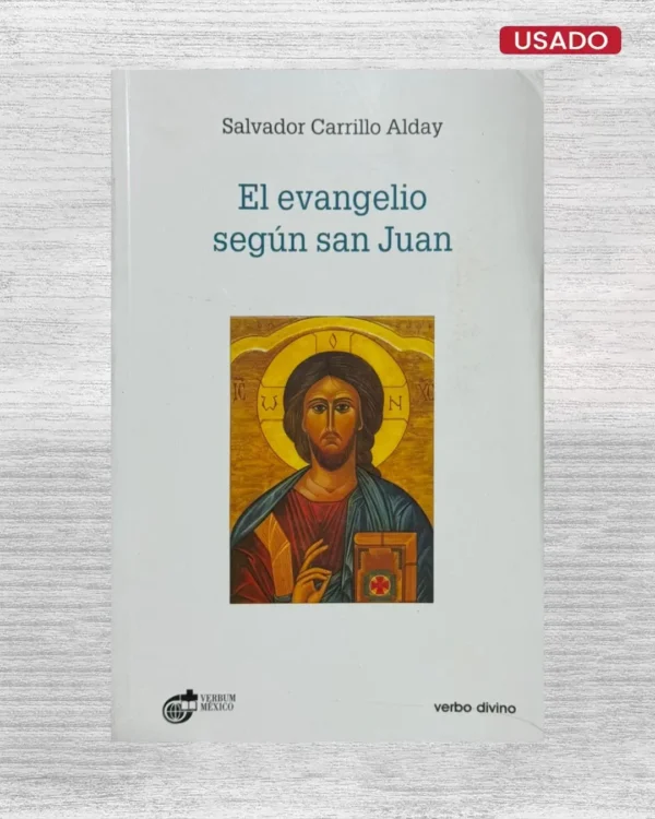 EL EVANGELIO SEGÚN SAN JUAN