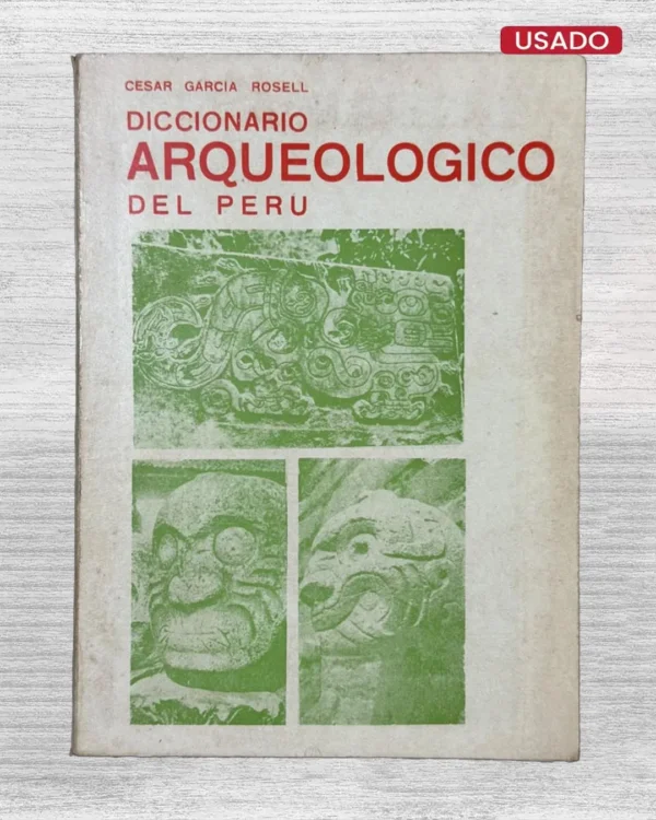 DICCIONARIO ARQUEOLÓGICO DEL PERÚ