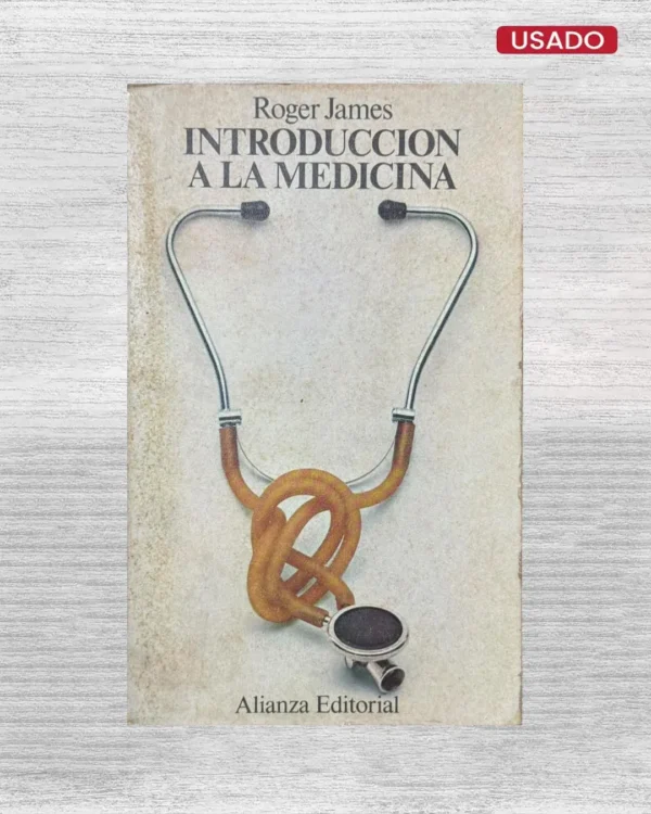 INTRODUCCIÓN A LA MEDICINA