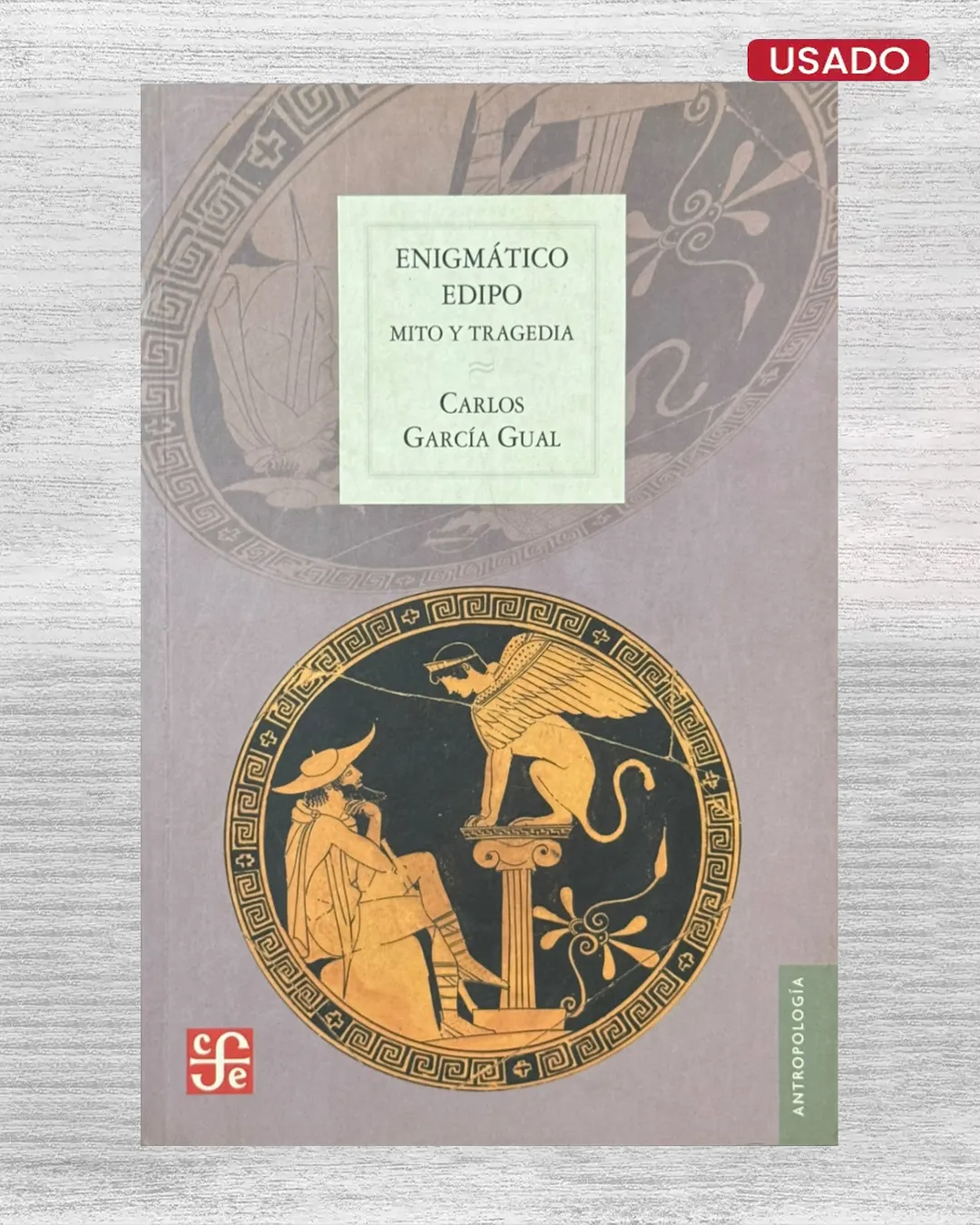 ENIGMÁTICO EDIPO; MITO Y TRAGEDIA