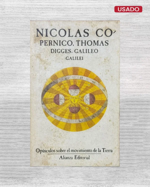 OPÚSCULOS SOBRE EL MOVIMIENTO DE LA TIERRA