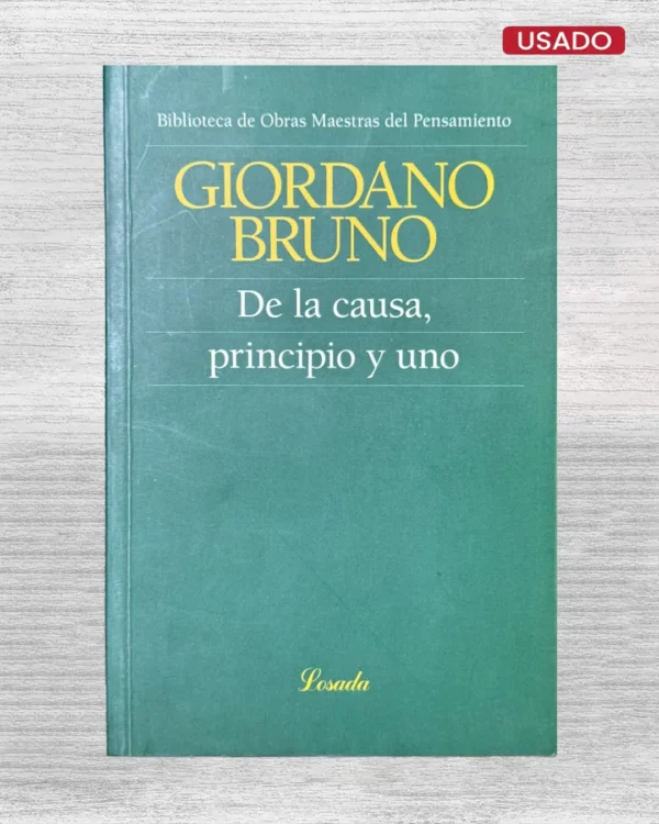 DE LA CAUSA, PRINCIPIO Y UNO