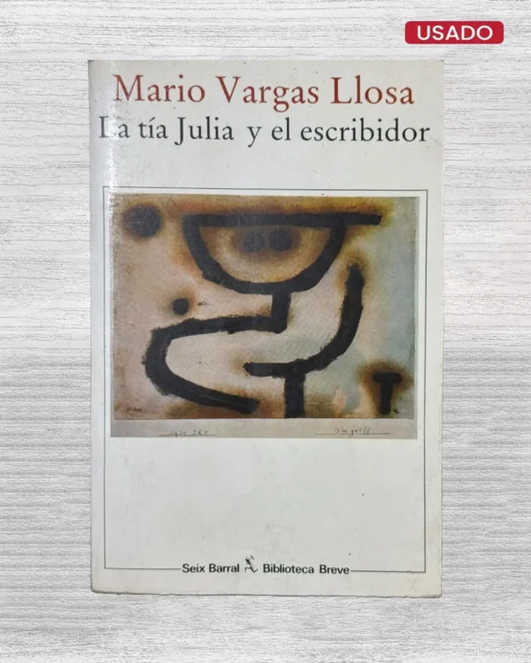 LA TIA JULIA Y EL ESCRIBIDOR