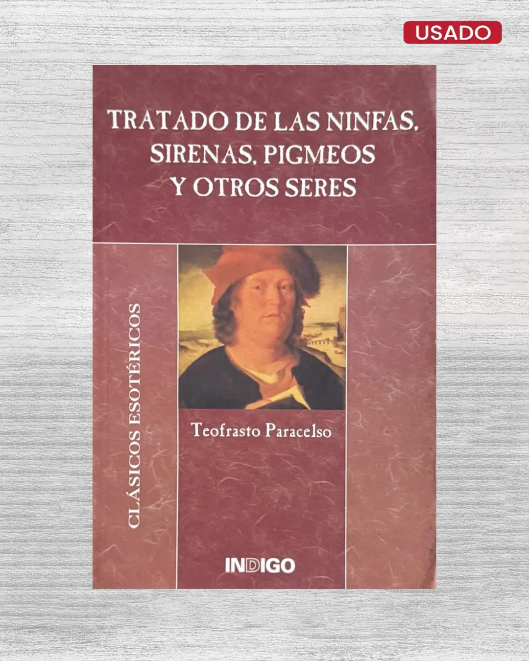 TRATADO DE LAS NINFAS, SIRENAS, PIGMEOS Y OTROS SERES