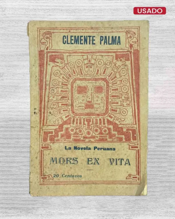 LA NOVELA PERUANA (MORS EX VITA)