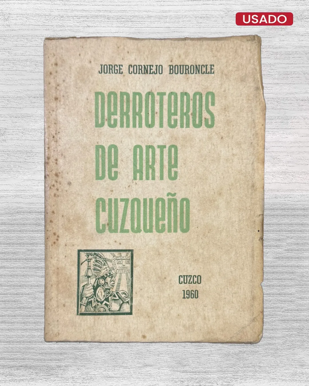 DERROTEROS DE ARTE CUZQUEÑO