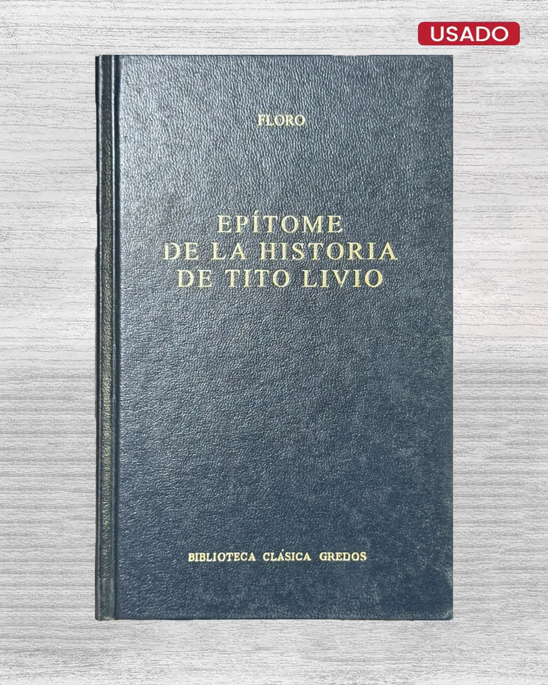 EPITOME DE LA HISTORIA DE TITO LIVIO