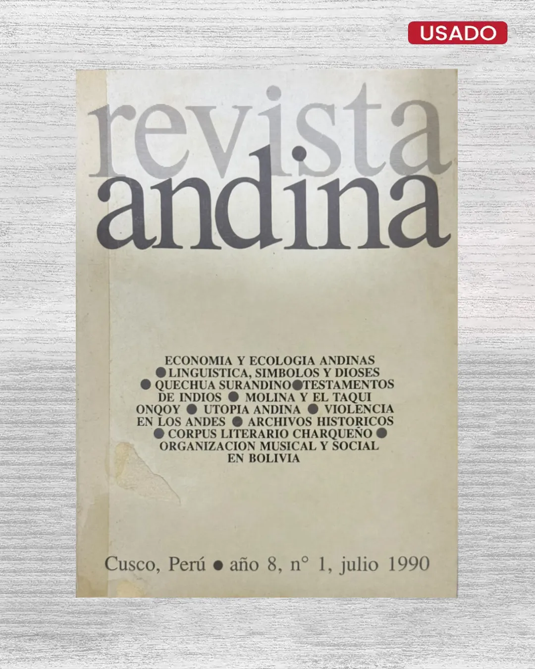 REVISTA ANDINA (CUSCO, PERU / AÑO 8, Nº1, JULIO 1990)