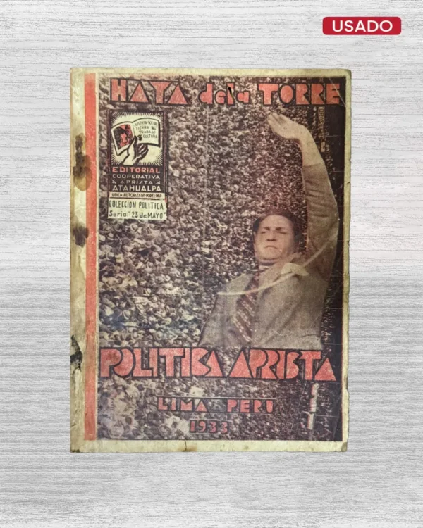 POLÍTICA APRISTA
