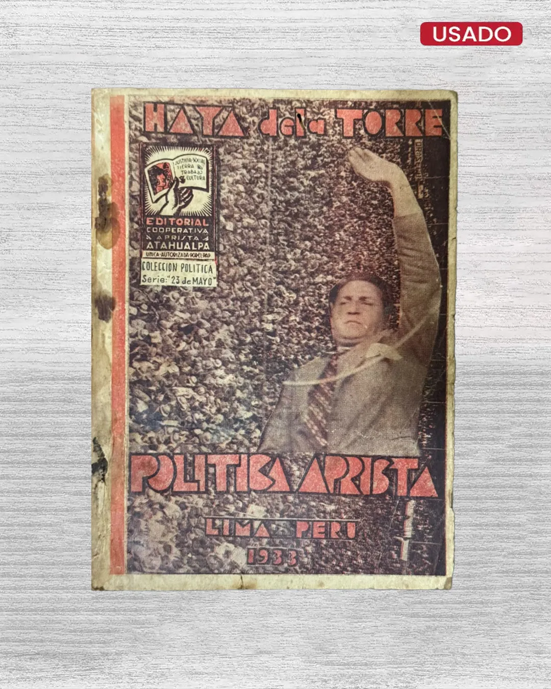 POLÍTICA APRISTA