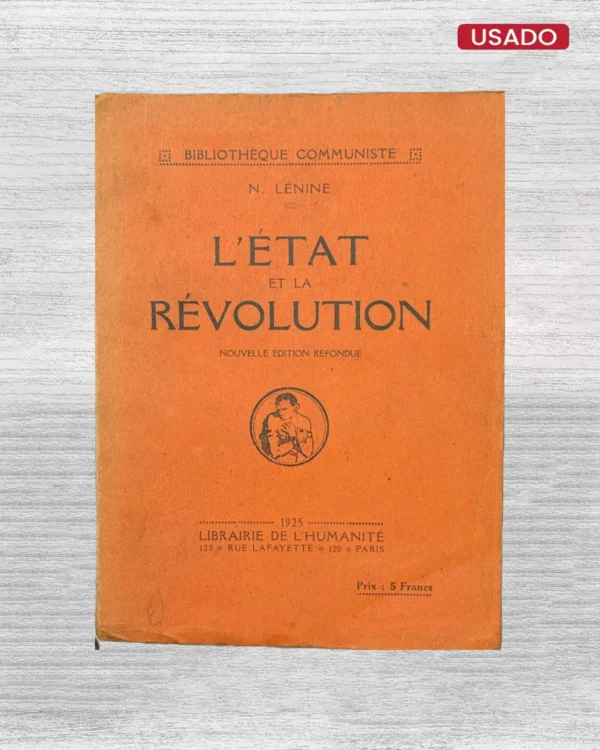 L’ÉTAT ET LA RÉVOLUTION