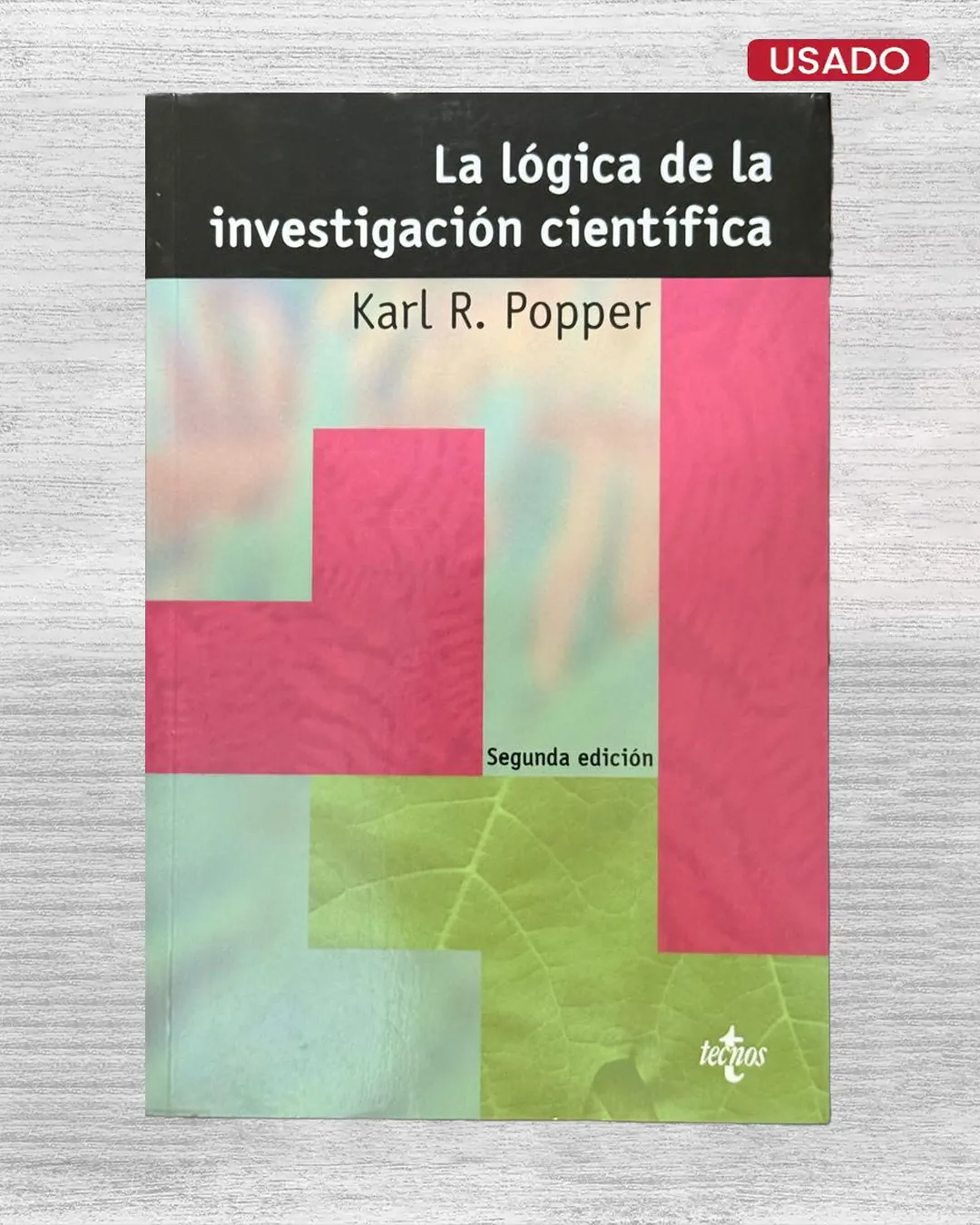 LA LÓGICA DE LA INVESTIGACIÓN CIENTÍFICA