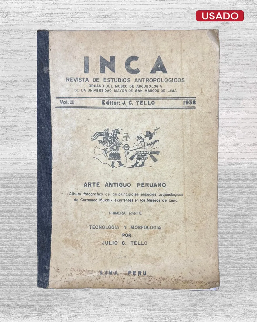 INCA (REVISTA DE ESTUDIOS ANTROPOLÓGICOS) – VOL II – 1938