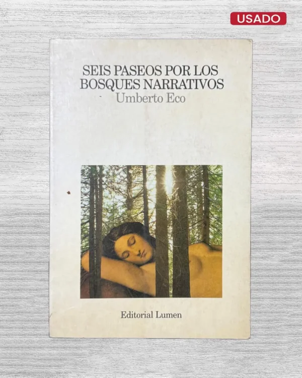 SEIS PASEOS POR LOS BOSQUES NARRATIVOS