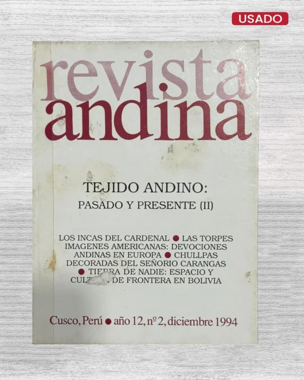 REVISTA ANDINA – AÑO 12, NÚMERO 2, DICIEMBRE 1994