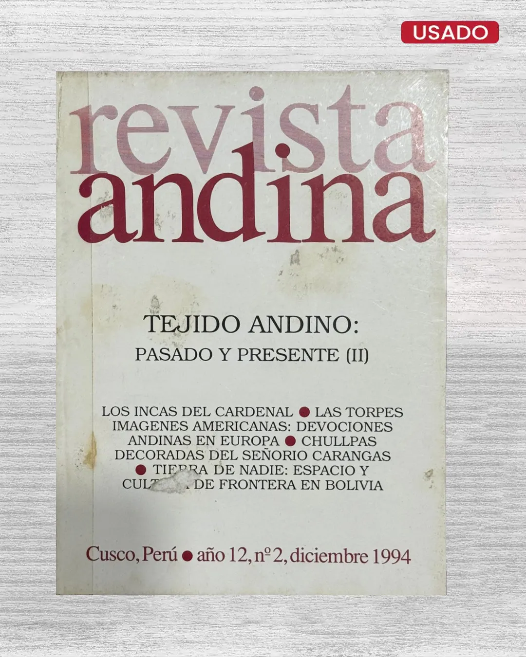 REVISTA ANDINA – AÑO 12, NÚMERO 2, DICIEMBRE 1994