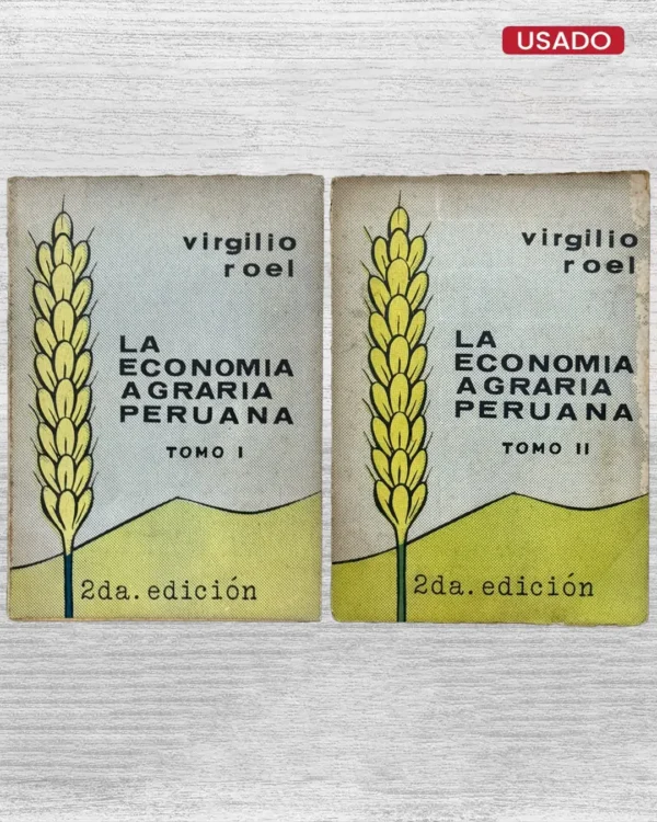 LA ECONOMÍA AGRARIA PERUANA (2 TOMOS)