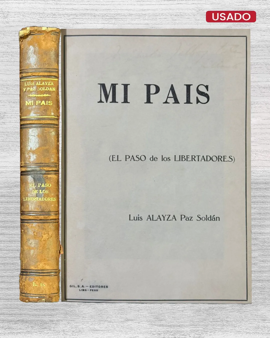 MI PAÍS (EL PASO DE LOS LIBERTADORES) - CON FIRMA DEL AUTOR