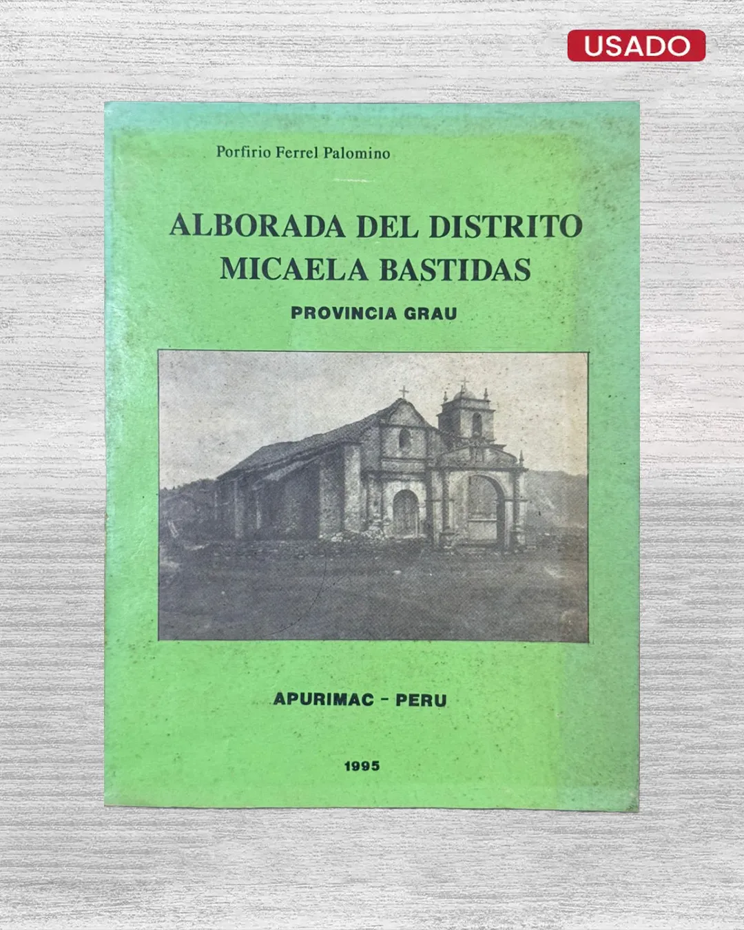 ALBORADA DEL DISTRITO MICAELA BASTIDAS – PROVINCIA GRAU
