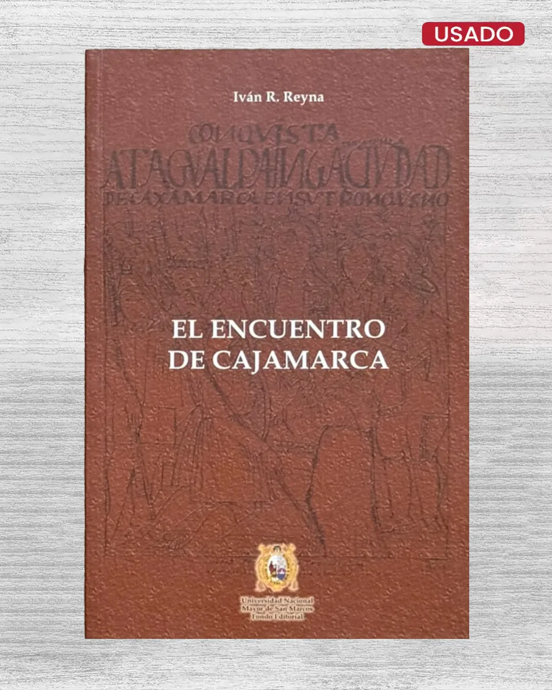 EL ENCUENTRO DE CAJAMARCA