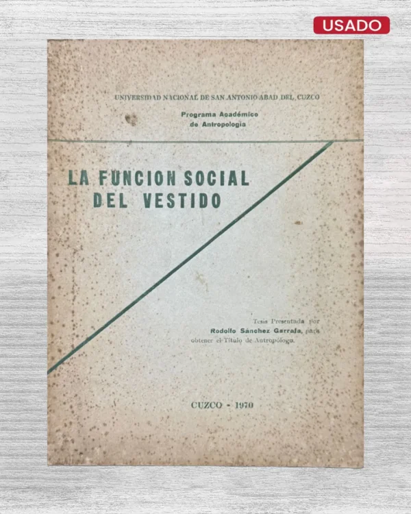 LA FUNCION SOCIAL DEL VESTIDO