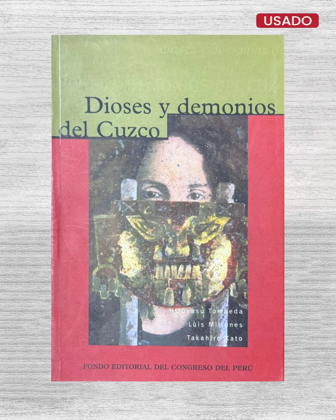DIOSES Y DEMONIOS DEL CUZCO
