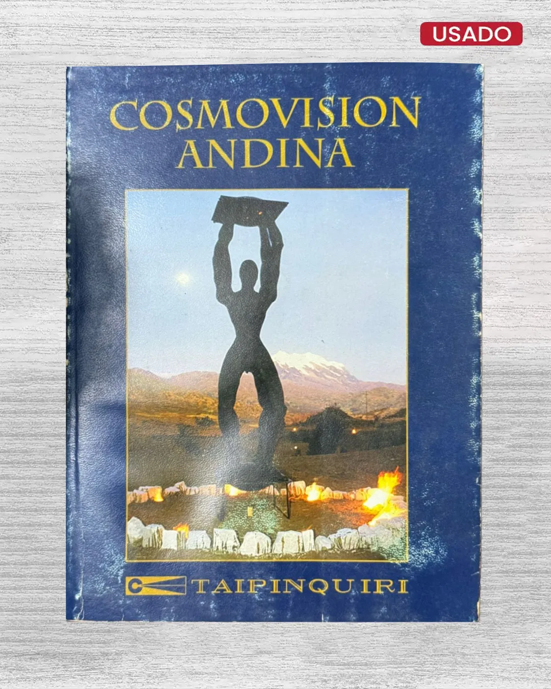COSMOVISION ANDINA; EXPRESION Y SENTIMIENTO ESPIRITUAL ANDINO-AMAZONICO (SEGUNDO ENCUENTRO DE COSMOVISION ANDINA-AMAZONICA