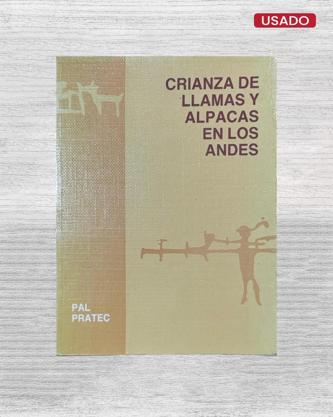 CRIANZA DE LLAMAS Y ALPACAS EN LOS ANDES