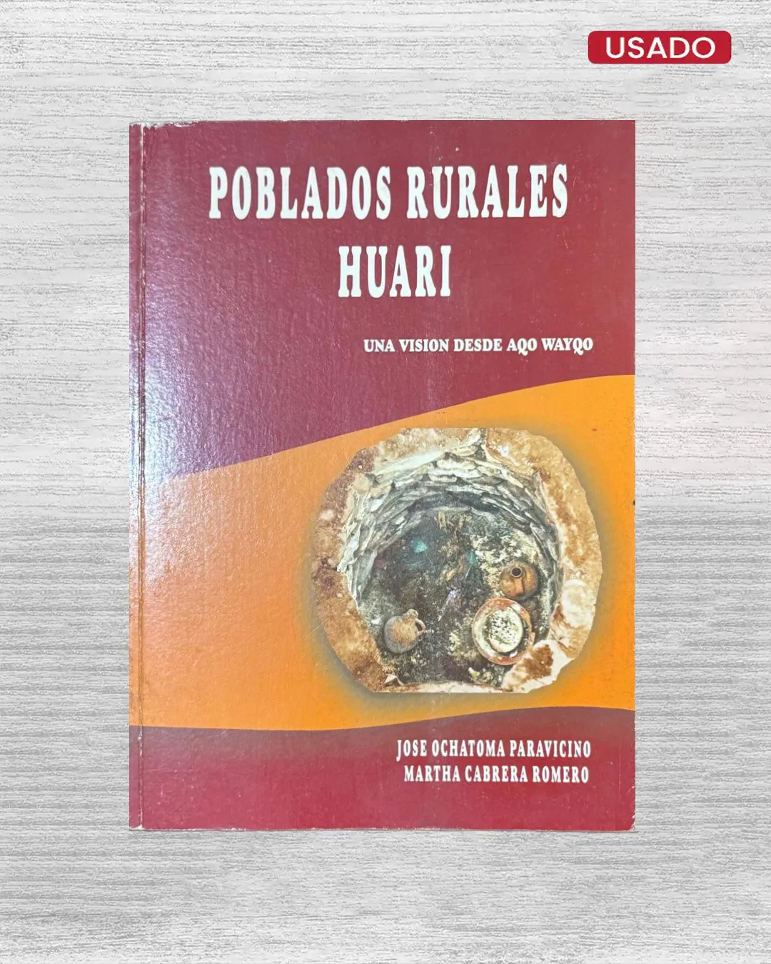 POBLADOS RURALES HUARI, UNA VISION DESDE AQO WAYQO