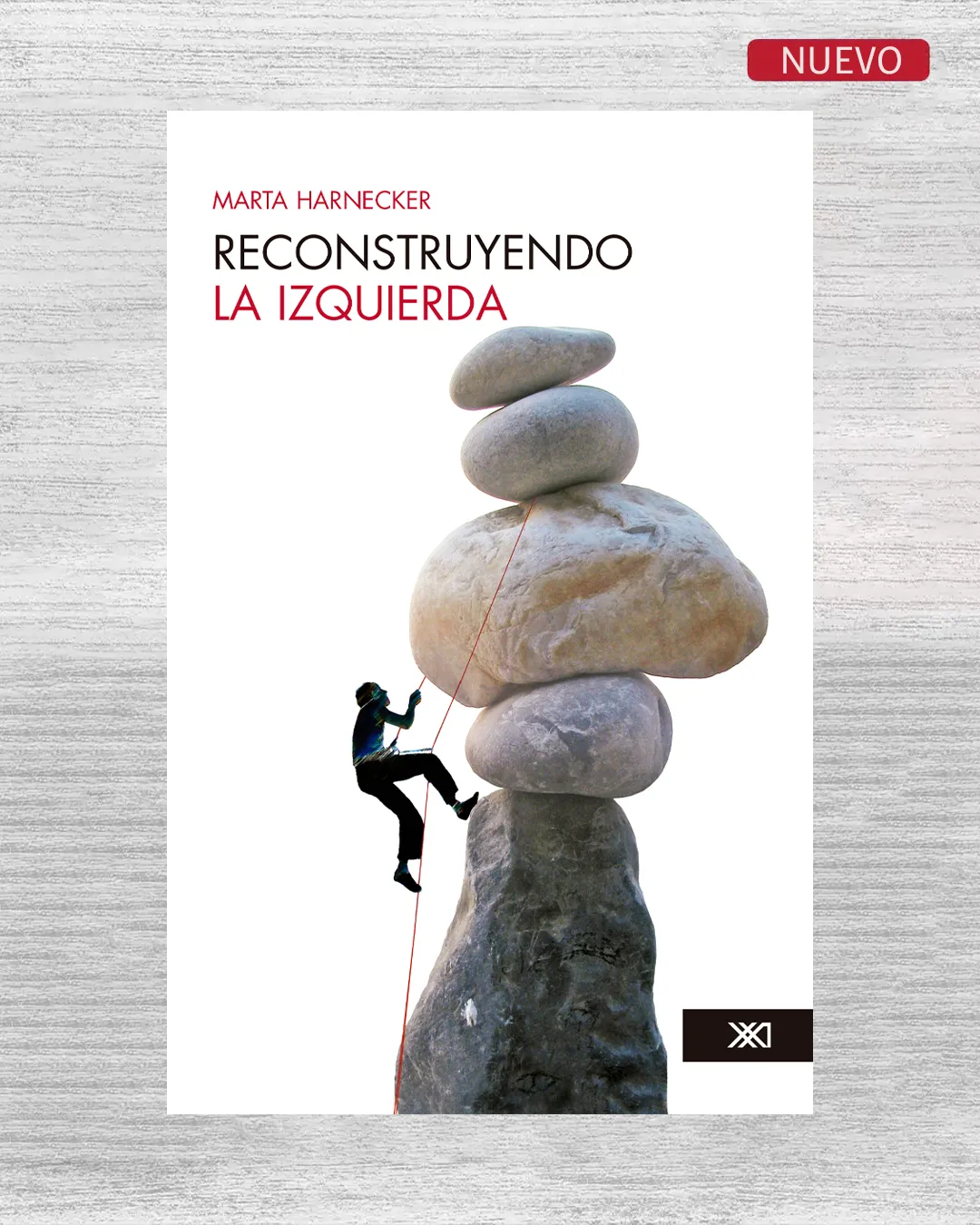 RECONSTRUYENDO LA IZQUIERDA