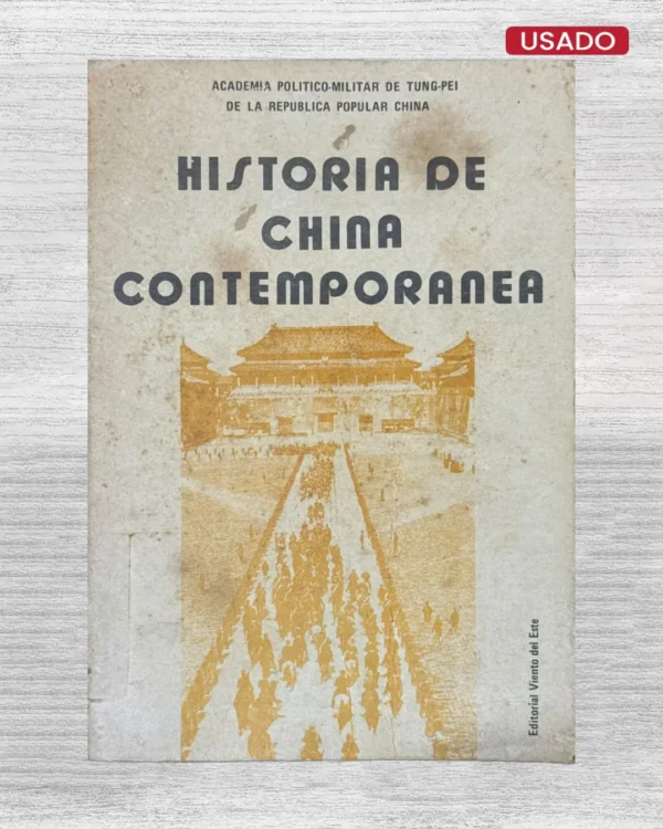 HISTORIA DE LA CHINA CONTEMPORÁNEA