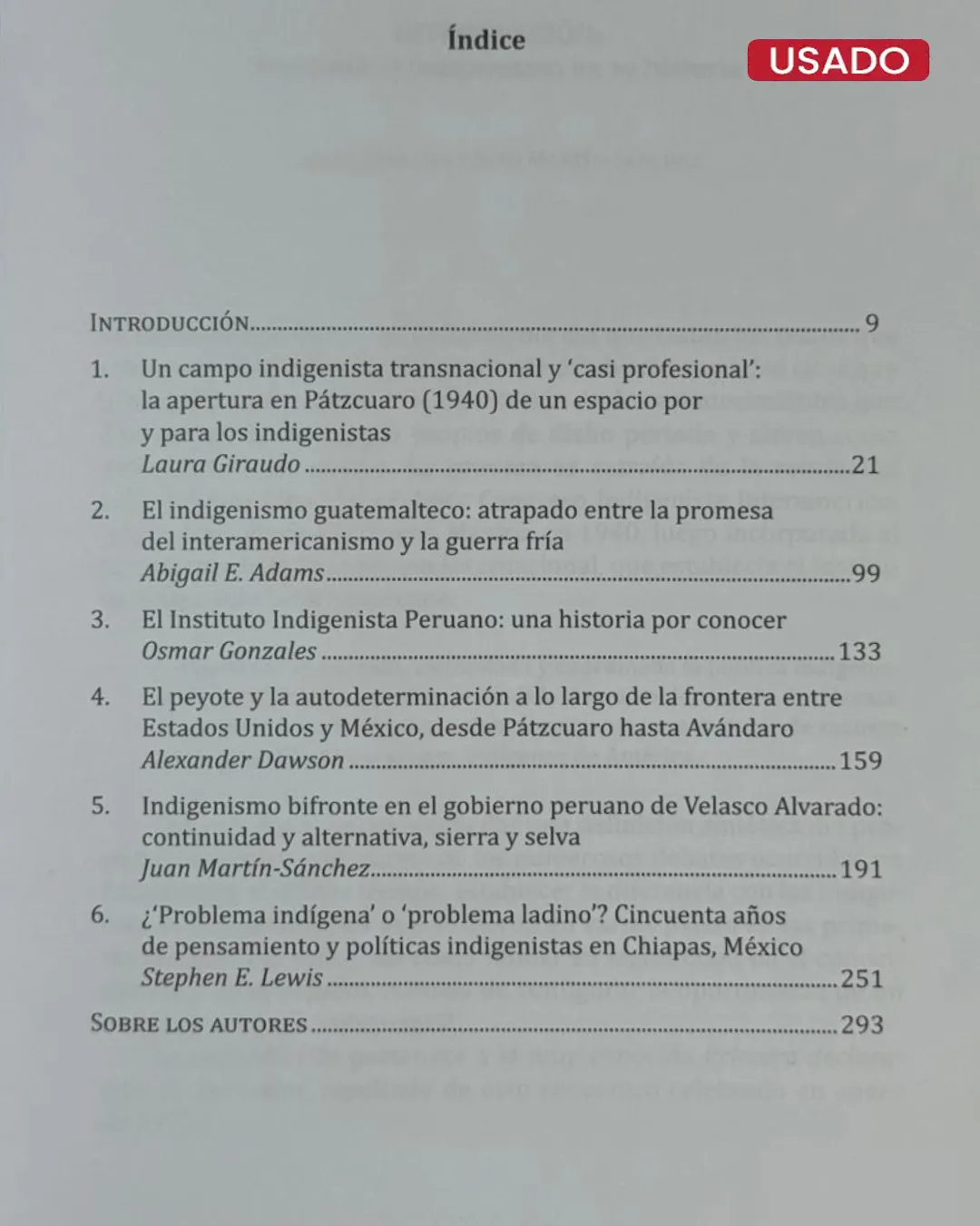 LA AMBIVALENTE HISTORIA DEL INDIGENISMO; CAMPO INTERAMERICANO Y TRAYECTORIAS NACIONALES, 1940 – 1970 - Imagen 2