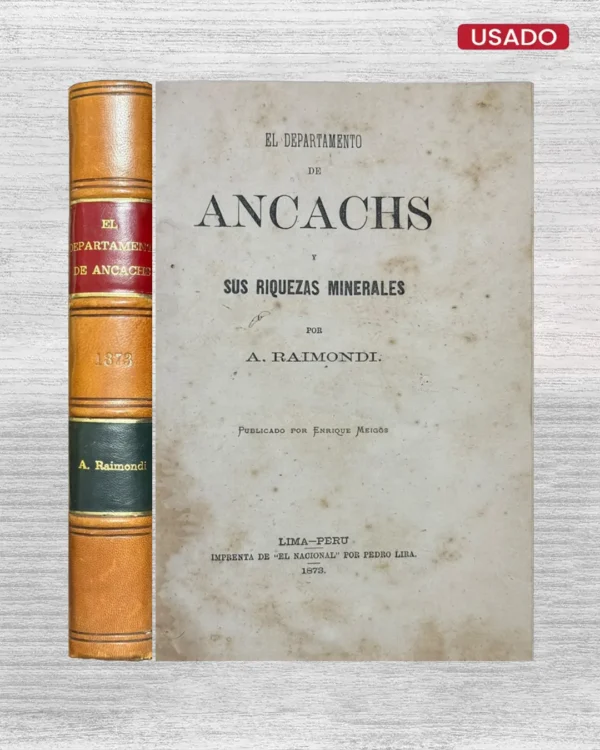 EL DEPARTAMENTO DE ANCACHS Y SUS RIQUEZAS MINERALES