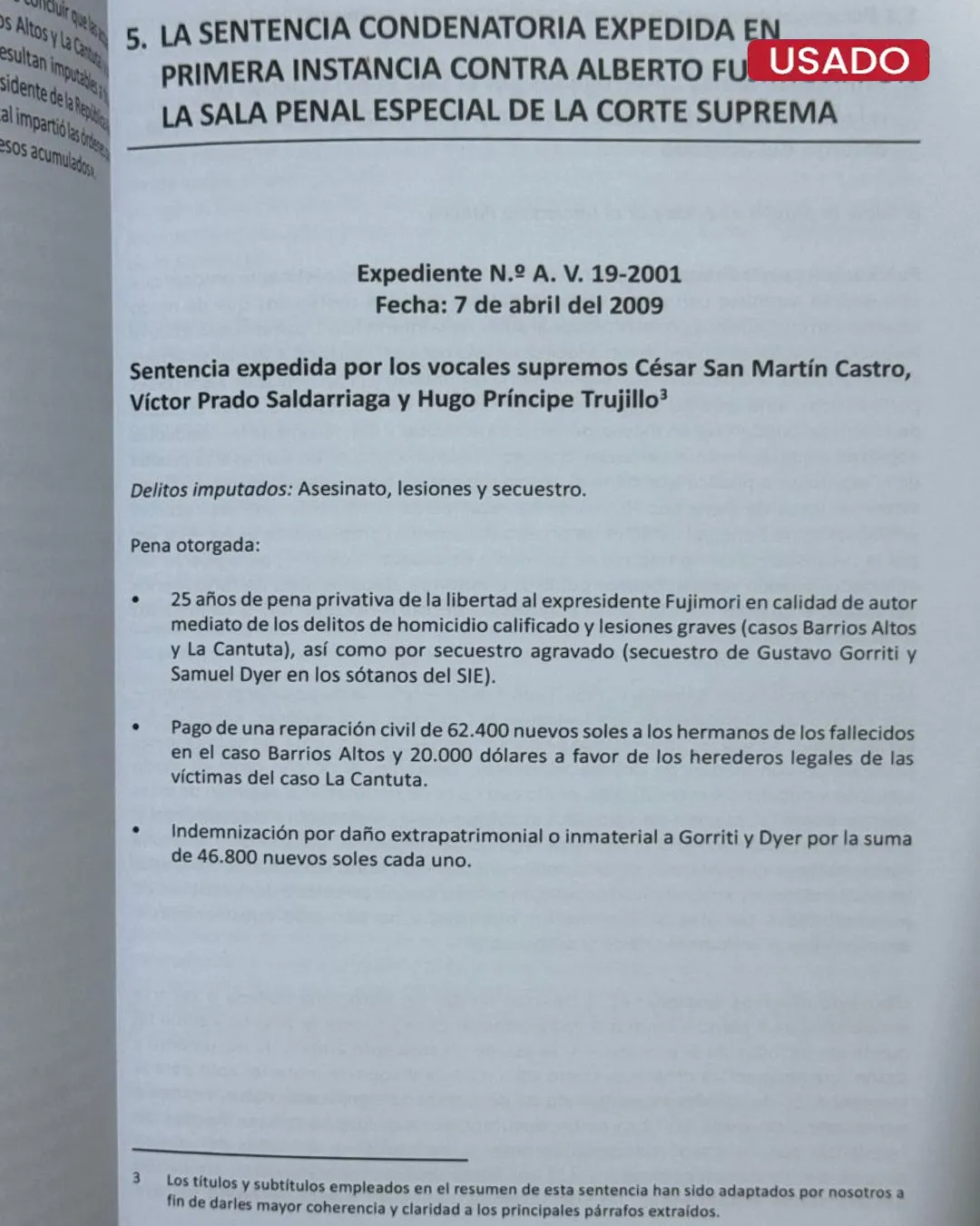 EXTRADICIÓN, JUICIO Y CONDENA DE ALBERTO FUJIMORI - Imagen 2