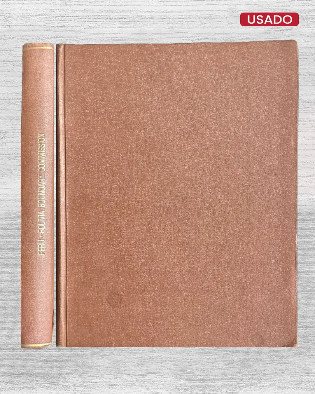 PERU-BOLIVIA BOUNDARY COMMISSION (1911 – 1913); REPORTS OF THE BRITISH OFFICERS OF THE PERUVIAN COMMISSION - Imagen 2